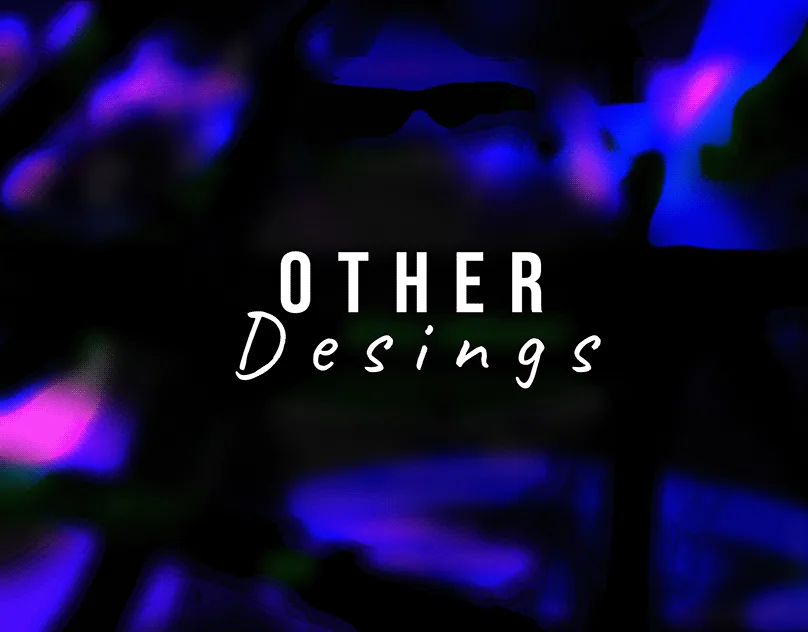 Other Designs